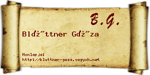 Blüttner Géza névjegykártya